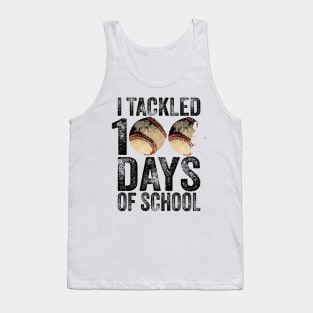 Funny I Tackled 100 Days of School Softball Baseball Team Tank Top